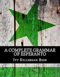 A Complete Grammar of Esperanto